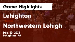 Lehighton  vs Northwestern Lehigh  Game Highlights - Dec. 20, 2023