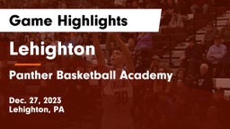 Lehighton  vs Panther Basketball Academy Game Highlights - Dec. 27, 2023