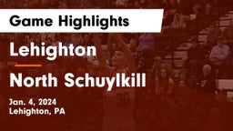 Lehighton  vs North Schuylkill  Game Highlights - Jan. 4, 2024