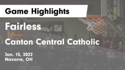 Fairless  vs Canton Central Catholic  Game Highlights - Jan. 15, 2022