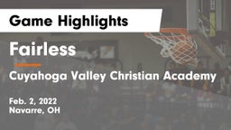 Fairless  vs Cuyahoga Valley Christian Academy  Game Highlights - Feb. 2, 2022