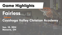 Fairless  vs Cuyahoga Valley Christian Academy  Game Highlights - Jan. 10, 2024