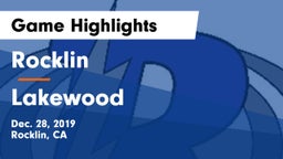 Rocklin  vs Lakewood  Game Highlights - Dec. 28, 2019