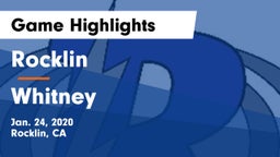 Rocklin  vs Whitney  Game Highlights - Jan. 24, 2020