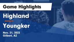 Highland  vs Youngker  Game Highlights - Nov. 21, 2023