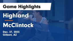 Highland  vs McClintock  Game Highlights - Dec. 27, 2023
