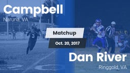 Matchup: Campbell vs. Dan River  2017