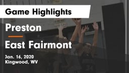Preston  vs East Fairmont  Game Highlights - Jan. 16, 2020