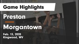 Preston  vs Morgantown  Game Highlights - Feb. 13, 2020