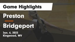 Preston  vs Bridgeport  Game Highlights - Jan. 6, 2023