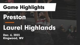 Preston  vs Laurel Highlands  Game Highlights - Dec. 6, 2023