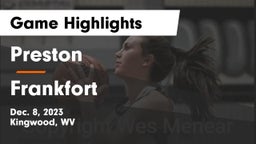 Preston  vs Frankfort  Game Highlights - Dec. 8, 2023