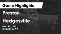 Preston  vs Hedgesville  Game Highlights - Dec. 22, 2023