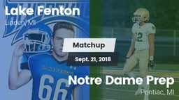 Matchup: Lake Fenton vs. Notre Dame Prep  2018