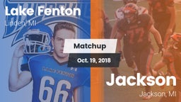 Matchup: Lake Fenton vs. Jackson  2018