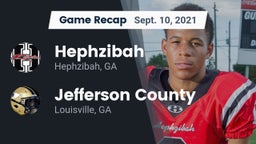 Recap: Hephzibah  vs. Jefferson County  2021