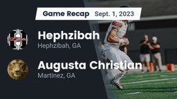 Recap: Hephzibah  vs. Augusta Christian  2023