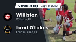 Recap: Williston  vs. Land O'Lakes  2023