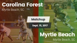 Matchup: Carolina Forest vs. Myrtle Beach  2017