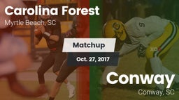 Matchup: Carolina Forest vs. Conway  2017