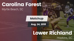 Matchup: Carolina Forest vs. Lower Richland  2018