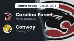 Recap: Carolina Forest  vs. Conway  2018