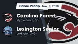 Recap: Carolina Forest  vs. Lexington Senior  2018