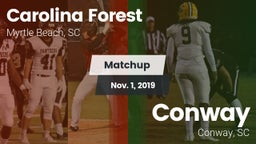 Matchup: Carolina Forest vs. Conway  2019