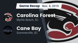 Recap: Carolina Forest  vs. Cane Bay  2019