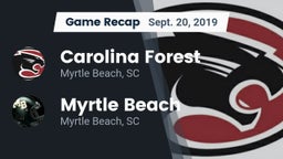 Recap: Carolina Forest  vs. Myrtle Beach  2019