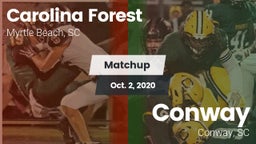 Matchup: Carolina Forest vs. Conway  2020