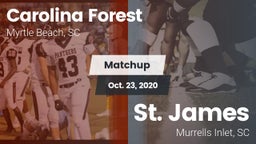Matchup: Carolina Forest vs. St. James  2020