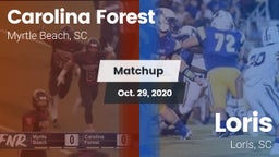 Matchup: Carolina Forest vs. Loris  2020