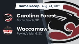Recap: Carolina Forest  vs. Waccamaw  2023