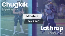 Matchup: Chugiak vs. Lathrop  2017