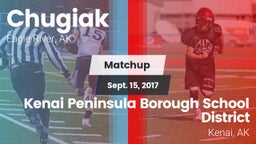 Matchup: Chugiak vs. Kenai Peninsula Borough School District  2017