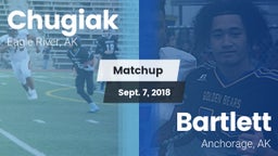 Matchup: Chugiak vs. Bartlett  2018