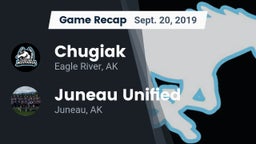 Recap: Chugiak  vs. Juneau Unified 2019