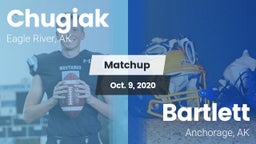 Matchup: Chugiak vs. Bartlett  2020