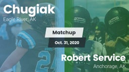 Matchup: Chugiak vs. Robert Service  2020