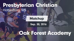 Matchup: Presbyterian Christi vs. Oak Forest Academy 2016