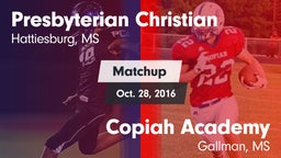 Matchup: Presbyterian Christi vs. Copiah Academy  2016