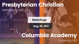 Matchup: Presbyterian Christi vs. Columbia Academy  2017