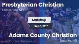 Matchup: Presbyterian Christi vs. Adams County Christian  2017