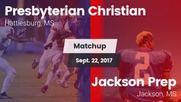 Matchup: Presbyterian Christi vs. Jackson Prep  2017