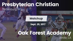Matchup: Presbyterian Christi vs. Oak Forest Academy  2017