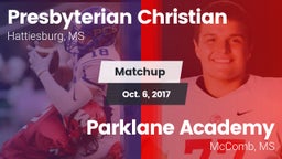 Matchup: Presbyterian Christi vs. Parklane Academy  2017