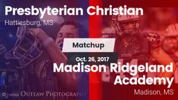 Matchup: Presbyterian Christi vs. Madison Ridgeland Academy 2017