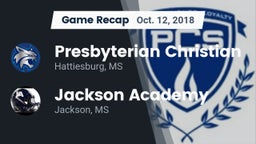 Recap: Presbyterian Christian  vs. Jackson Academy  2018