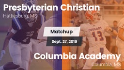 Matchup: Presbyterian Christi vs. Columbia Academy  2019